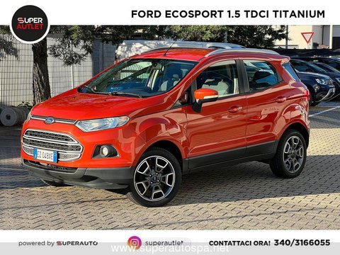 Auto Ford Ecosport 1.5 Tdci Titanium Usate A Pavia